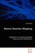Atomic Reaction Mapping by John Crabtree