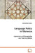 Language Policy in Morocco by Mohammed Errihani