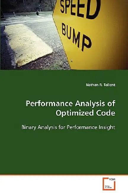 Performance Analysis of Optimized Code by Nathan R. Tallent