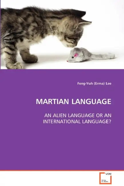 Martian Language by Feng-Yuh (Erma) Lee