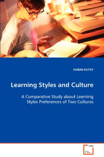 Learning Styles and Culture by Huban Kutay