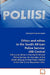 Ethics and ethos in the South African Police Service by Nakampe Michael Masiapata