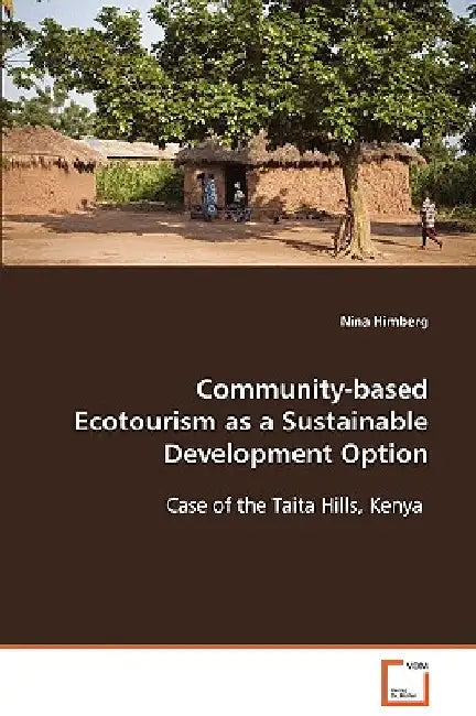 Community-based Ecotourism as a Sustainable Development Option 