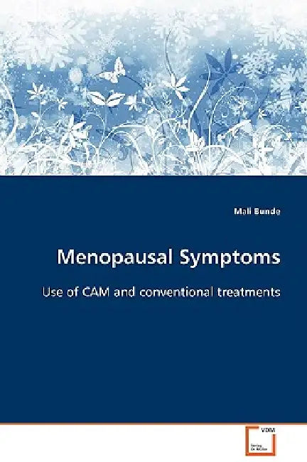 Menopausal Symptoms by Mali Bunde