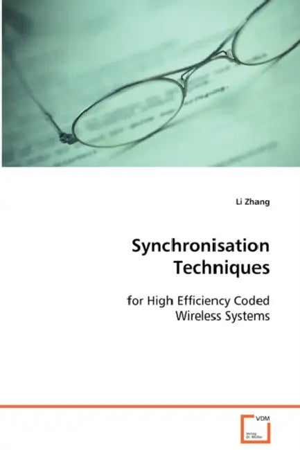 Synchronisation Techniques by Li Zhang