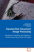 Handwritten Document Image Processing by Yefeng Zheng, David Doermann, Huiping Li