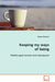 Keeping my ways of being by Helene Ekström