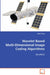 Wavelet Based Multi-Dimensional Image Coding Algorithms by Xiaoli Tang