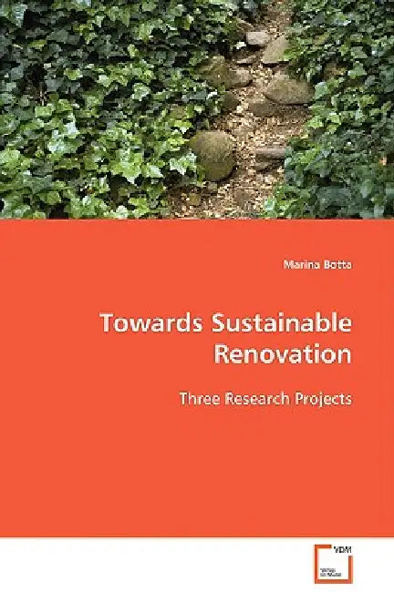 Towards Sustainable Renovation by Marina Botta