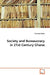 Society and Bureaucracy in 21st Century Ghana by Christine Lokko