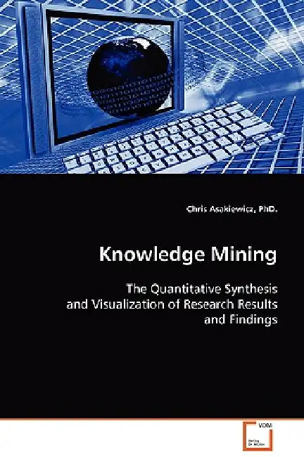 Knowledge Mining by Chris Asakiewicz