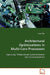 Architectural Optimizations in Multi-Core Processors by Sevin Fide