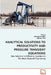 Analytical Solutions to Productivity and Pressure Transient Equations by Jing Lu, Shawket Ghedan, Djebbar Tiab