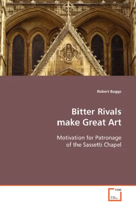 Bitter Rivals make Great Art by Robert Baggs