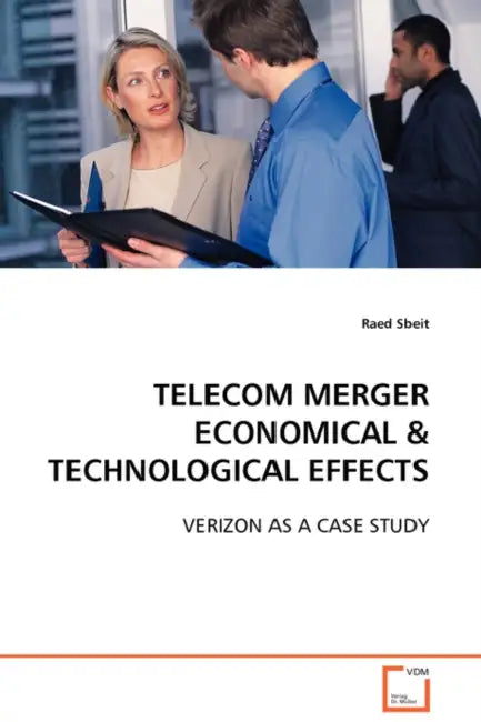 Telecom Merger Economical & Technological Effects by Raed Sbeit