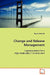 Change and Release Management by Roland Schmidt