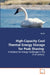 High-Capacity Cool Thermal Energy Storage for Peak Shaving - A Solution for Energy Challenges in the 21st Century by Bo He