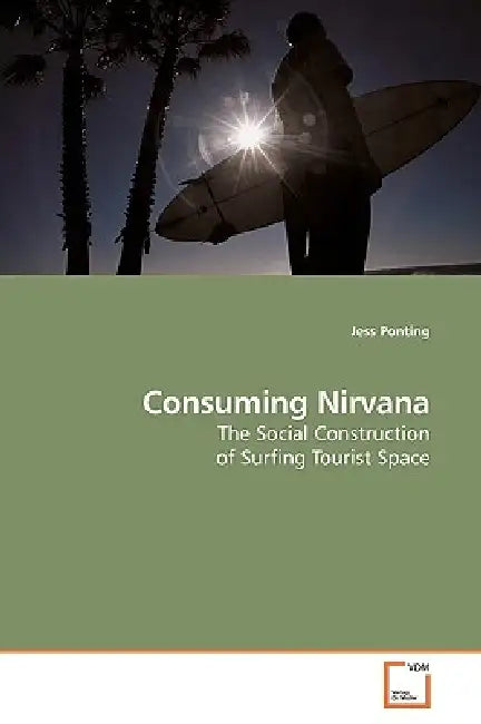 Consuming Nirvana by Jess Ponting