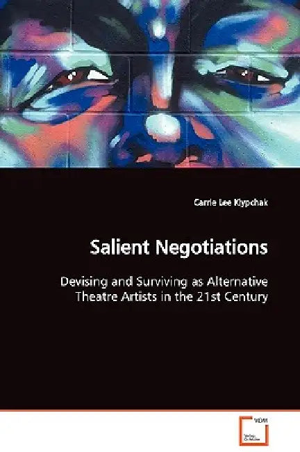 Salient Negotiations by Carrie Lee Klypchak