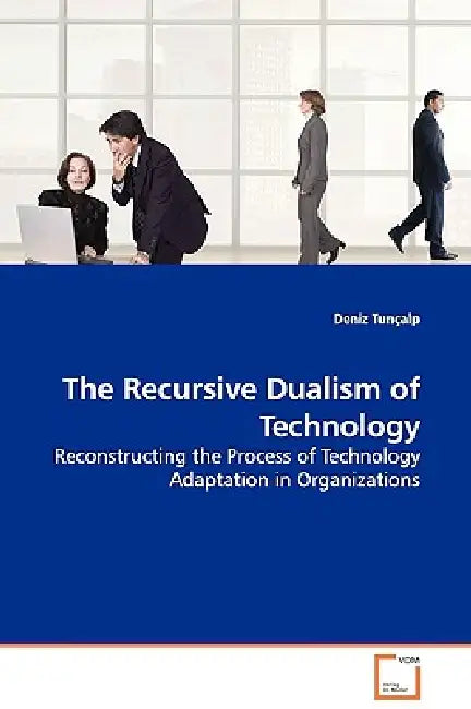 The Recursive Dualism of Technology by Deniz Tunçalp