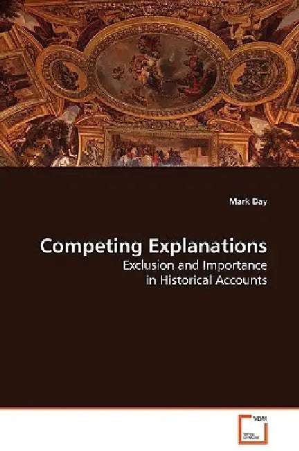 Competing Explanations by Mark Day