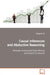 Causal Inferences and Abductive Reasoning by Chong Ho Yu