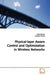 Physical-layer Aware Control and Optimization in Wireless Networks by Dong Zheng