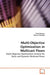 Multi-Objective Optimization in Multicast Flows by Yezid Donoso
