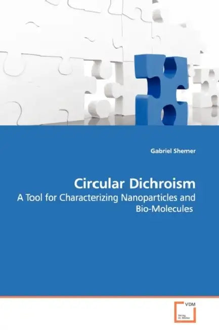 Circular Dichroism by Gabriel Shemer