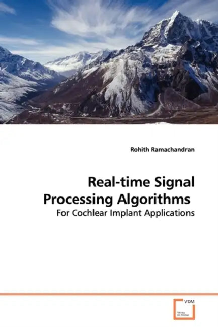 Real-time Signal Processing Algorithms by Rohith Ramachandran