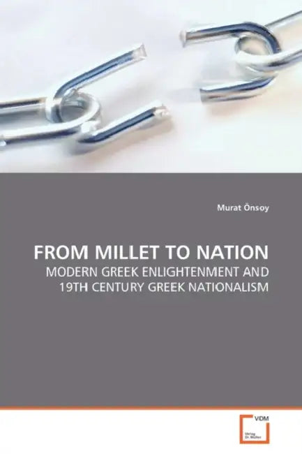 From Millet to Nation by Murat Önsoy