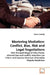 Mastering Mediation: Conflict, Bias, Risk and Legal Negotiations by Joshua Kutinsky