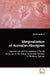 Marginalisation of Australian Aborigines by Kristine Reinfjord