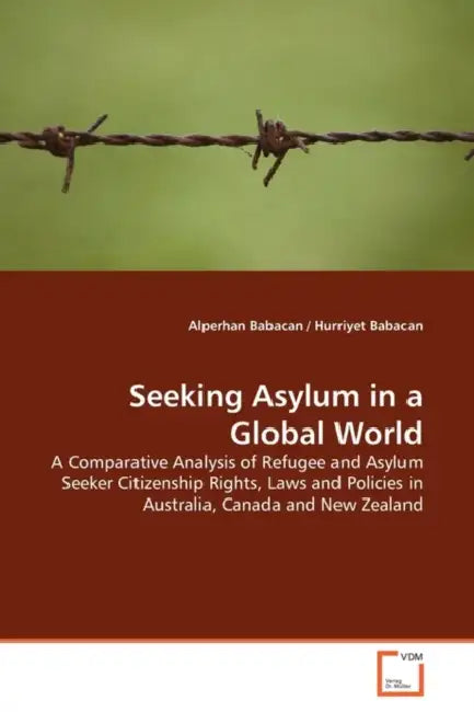 Seeking Asylum in a Global World by Alperhan Babacan