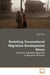Revisiting Transnational Migration-Development Nexus by Sagar Prasai