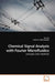 Chemical Signal Analysis with Fourier Microfluidics by Yan Xie