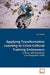 Applying Transformative Learning to Cross-Cultural Training Endeavours by Kyra Garson