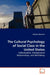 The Cultural Psychology of Social Class in the United States by Nicholas Bowman