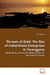 Threads of Gold: The Rise of Indochinese Enterprises In Terengganu by Sue Chia Ng