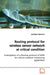 Routing protocol for wireless sensor network at critical condition by Gezahegn Mekonnen