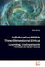Collaboration Within Three Dimensional Virtual Learning Environments by Brian Burton