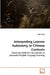 Interpreting Learner Autonomy in Chinese Contexts by Xiaoli Jiang
