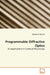Programmable Diffractive Optics by Bosanta R. Boruah