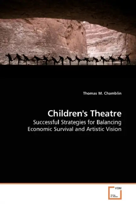 Children's Theatre by Thomas M. Chamblin