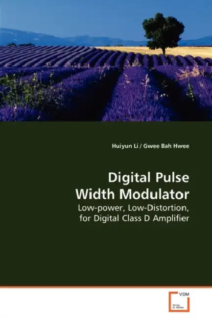 Digital Pulse Width Modulator by Huiyun Li