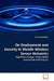 On Deployment and Security in Mobile Wireless Sensor Networks by Sriram Chellappan