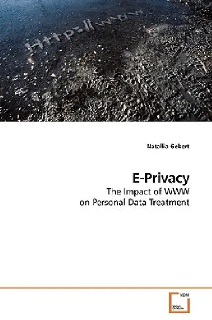 E-Privacy by Natallia Gebert