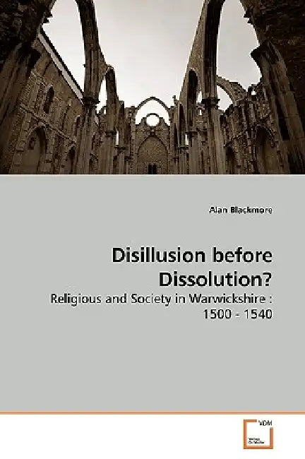 Disillusion before Dissolution? by Alan Blackmore