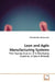 Lean and Agile Manufacturing Systems by Idris Zehrudin Muhammed