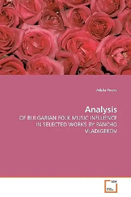 Analysis by Adela Peeva
